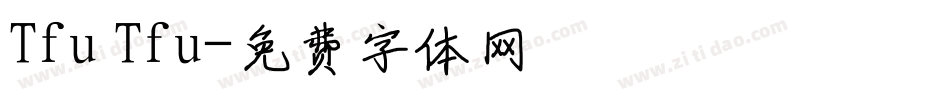 Tfu Tfu字体转换